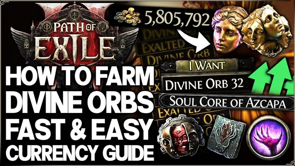 How to Farm Divine Orbs Fast in Path of Exile 2